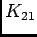 $K_{21}$