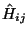 $\hat{H}_{ij}$