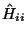 $\hat{H}_{ii}$