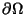 $\partial\Omega$